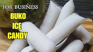 Super Soft quotBUKO ICE CANDY quot for BUSINESS  How to make Buko flavored Ice Candy [upl. by Wehrle]