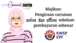 Cara cara untuk mengira caruman KWSP pekerja [upl. by Barhos927]