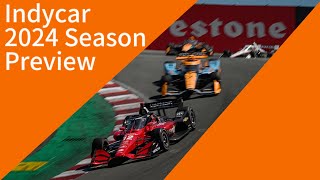 Indycar 2024 SEASON PREVIEW  Indycar indycarseries indycar usasports [upl. by Scrogan824]