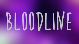 Ariana Grande  Bloodline Lyrics [upl. by Leihcim]