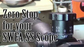 Zero Stop for your SWFA SS Scope [upl. by Kyne]