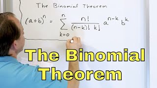 23  The Binomial Theorem amp Binomial Expansion  Part 1 [upl. by Nottage516]