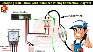 Charging Installation With Stabilizer Wiring Connection Diagram [upl. by Fuld]