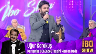 Uğur Karakuş seslendiriyor Perşembe Gününde  ve Tespihi Mercan Dede [upl. by Higgins]