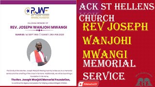 REV JOSEPH WANJOHI MEMORIAL SERVICE 29thFEB [upl. by Ahtnammas]