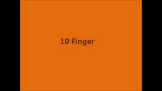 10 Finger [upl. by Lund]