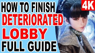 How to Finish Deteriorated lobby  Stellar Blade [upl. by Russon]