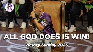 All God Does Is Win • Pastor Tolan Morgan • FBBC VIctory Sunday 2023 [upl. by Ynnor]