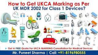 How to Get UKCA Marking as per UK MDR 2002 for Class 1 Medical Devices [upl. by Romelda319]