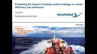 51  Predicting and monitoring the impact of fouling control coatings on vessel efficiency [upl. by Tiana]