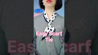 Easy Neck Scarf Tieshortsshortstylewaar [upl. by Adyahs]