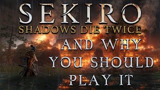 Why Sekiro Won Game of the Year  Sekiro Shadows Die Twice review [upl. by Rashida]