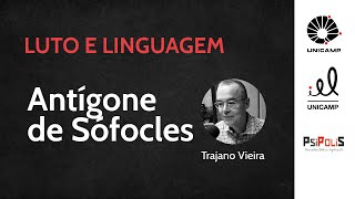 Ciclo de Conferências Luto e Linguagem  Antígone de Sófocles [upl. by Hemingway]