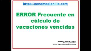 ERROR Frecuente en cálculo de vacaciones vencidas [upl. by Dodd]