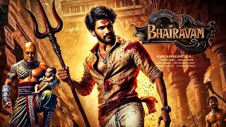 Bellamkonda Sreenivass Bhairavam Full Movie Hindi Dubbed southmovie movie movies [upl. by Eitten]