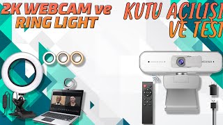 2K WEBCAM 1080PDE 60FPS KAMERA İNCELEMESİ  RING LIGHT [upl. by Avilo]