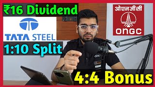 Tata Steel Latest 🚨 ONGC • Stocks Declared High Dividend Bonus amp Split With Ex Dates [upl. by Netsirk]