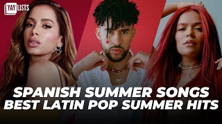 Spanish Songs Summer 2024 🏖️ BEST Pop Latin Music For Summer 2024 [upl. by Gone]