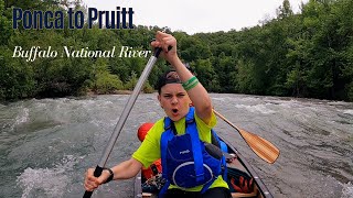 Paddling Paradise Ep 1 Ponca to Pruitt on the Buffalo National River [upl. by Ahsinid]