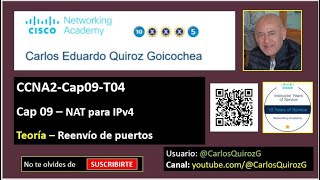 CCNA2Cap9T04  Reenvío de puertos Teoría Cap 09  NAT para IPv4 [upl. by Aliban896]