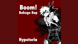 Boom Bakugo Rap [upl. by Sedda]