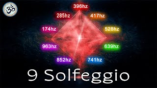 All 9 Solfeggio Frequencies Full Body Healing Full Body Aura Cleanse Healing Frequencies [upl. by Oicnanev]