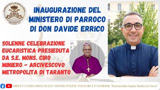 Inaugurazione del Ministero di Parroco di Don Davide Errico [upl. by Augustus]