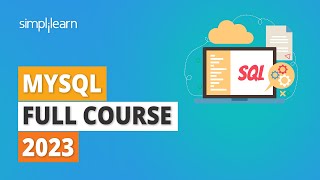 MySQL Full Course 2023  MySQL Tutorial For Beginners  SQL Full Course  SQL Training  Simplilearn [upl. by Ahsinot]