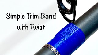 Simple Trim Band with Twist [upl. by Musetta886]