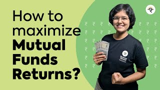 How to maximize Mutual Funds Returns  Explained by CA Rachana Ranade [upl. by Lello29]