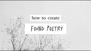 ✨ Unlock the Magic of Found Poetry 3 Simple Methods ✨ [upl. by Sirois]