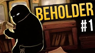 Beholder Ep 1  SPYING ON MY NEIGHBORS ★ Beholder Gameplay  Lets Play Beholder [upl. by Keelin]