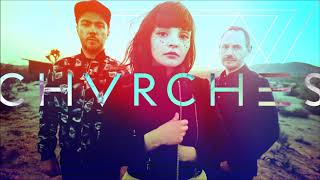 Chvrches  The Mother We Share Revelator Extended MIx [upl. by Shirline]