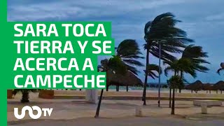 Sara toca tierra y se acerca a Campeche ¿en qué estados se prevén lluvias [upl. by Atiugram]