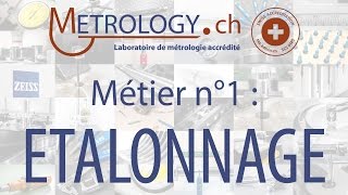 Métier n°1  Etalonnage  Metrologych [upl. by Rustie]