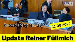 Update Reiner Füllmich  Prozesstag Nr 30  Teil 1  11092024 [upl. by Rima]