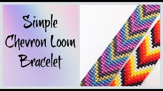 Simple Chevron Loom Bracelet Jewelry Making [upl. by Cacka789]