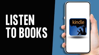 How To Listen to Books on Amazon Kindle App 2024 [upl. by Chiquia201]