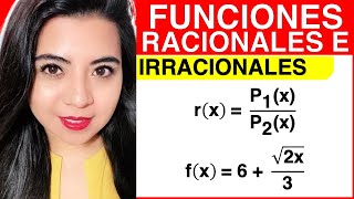 FUNCIONES RACIONALES E IRRACIONALES Explicación y ejemplos [upl. by Romano]