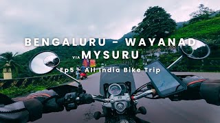 EP05  All India Bike Trip  Bengaluru to Wayanad via Mysuru on Honda CB350  Incredible India 🇮🇳 [upl. by Anitsyrc698]