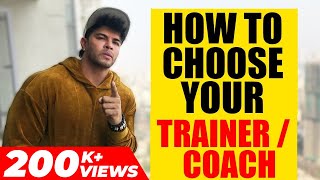 How To Choose Your TRAINER  COACH [upl. by Angelita]