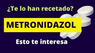 ¿TE HAN RECETADO METRONIDAZOL Esto te interesa [upl. by Leina]