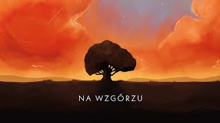 KANAAN  Na Wzgórzu [upl. by Alieka]