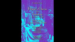 Pilgrim’s Chorus from Tannhäuser for Saxophone Quartet [upl. by Corsiglia510]