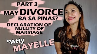 Declaration of Nullity of Marriage  by Atty Mayelle [upl. by Janifer]