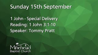 Sunday 15th September  10am  1 John  Special Delivery [upl. by Adlesirg753]