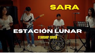 Estación Lunar  Sara Starship Cover [upl. by Akienaj]