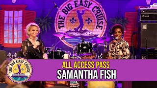 All Access Pass with Samantha Fish [upl. by Ina565]