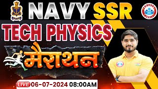 NAVY SSR 2024  Navy SSR Tech Physics Marathon  NAVY SSR Previous Year Questions Paper [upl. by Airotna763]