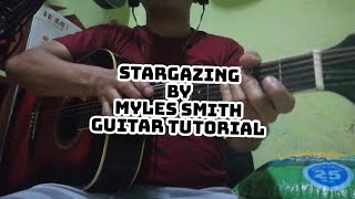 STARGAZING MYLES SMITH GUITAR TUTORIAL😍😍 [upl. by Dionysus]